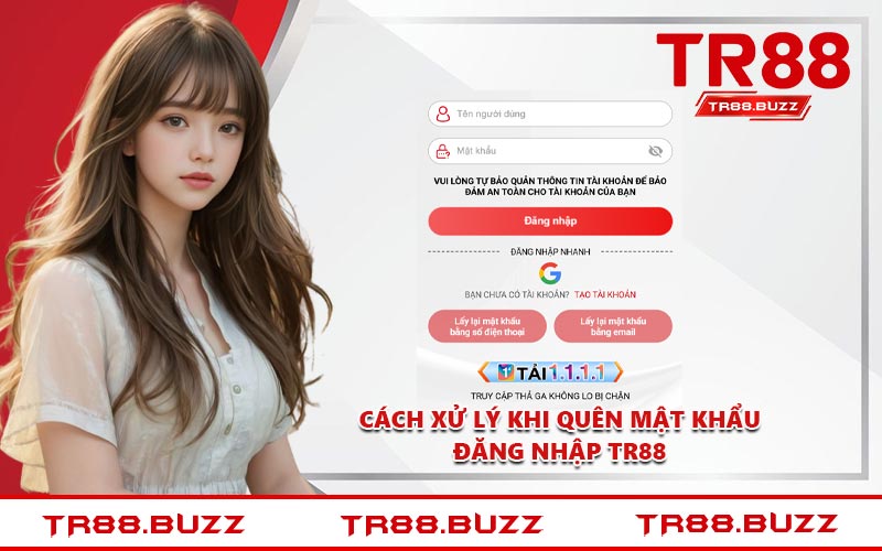 Cách xử lý khi quên mật khẩu đăng nhập TR88