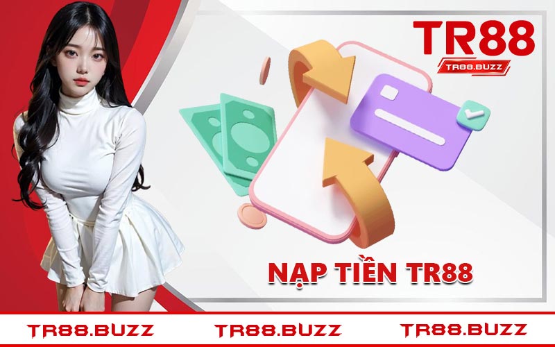 Nạp Tiền TR88