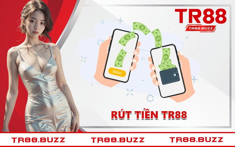 Rút Tiền TR88