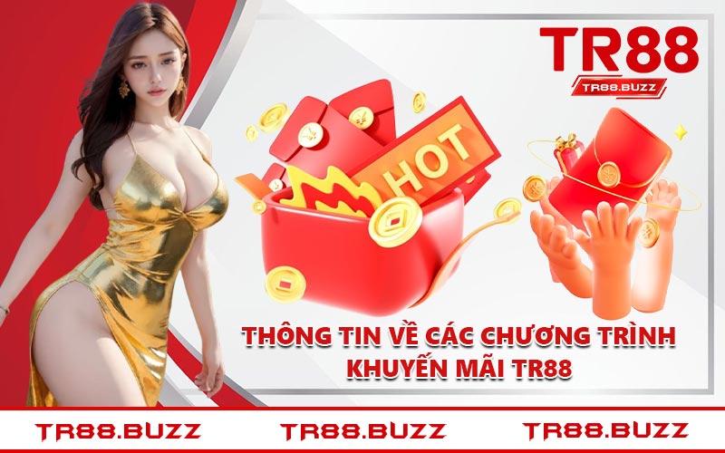 Thông tin về các chương trình khuyến mãi TR88