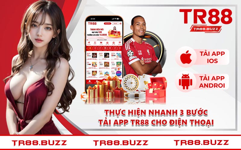 Thực hiện nhanh 3 bước tải app TR88 cho điện thoại